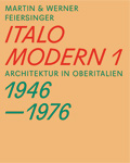 Buch > ITALOMODERN 1. Architektur in Oberitalien