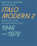 Book > ITALOMODERN 2. Architecture in Northern Italy